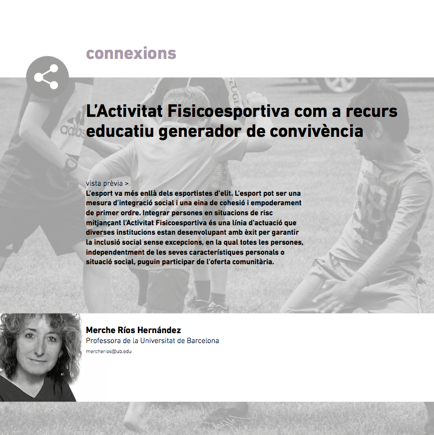 Article de Merche Ríos sobre l'Activitat Fisicoesportiva com a recurs educatiu generador de convivència