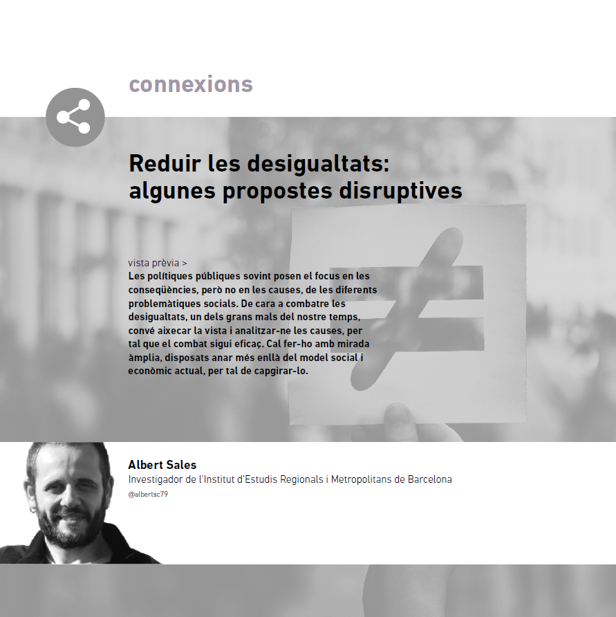 "Reduir les desigualtats: algunes propostes disruptives", d'Albert Sales