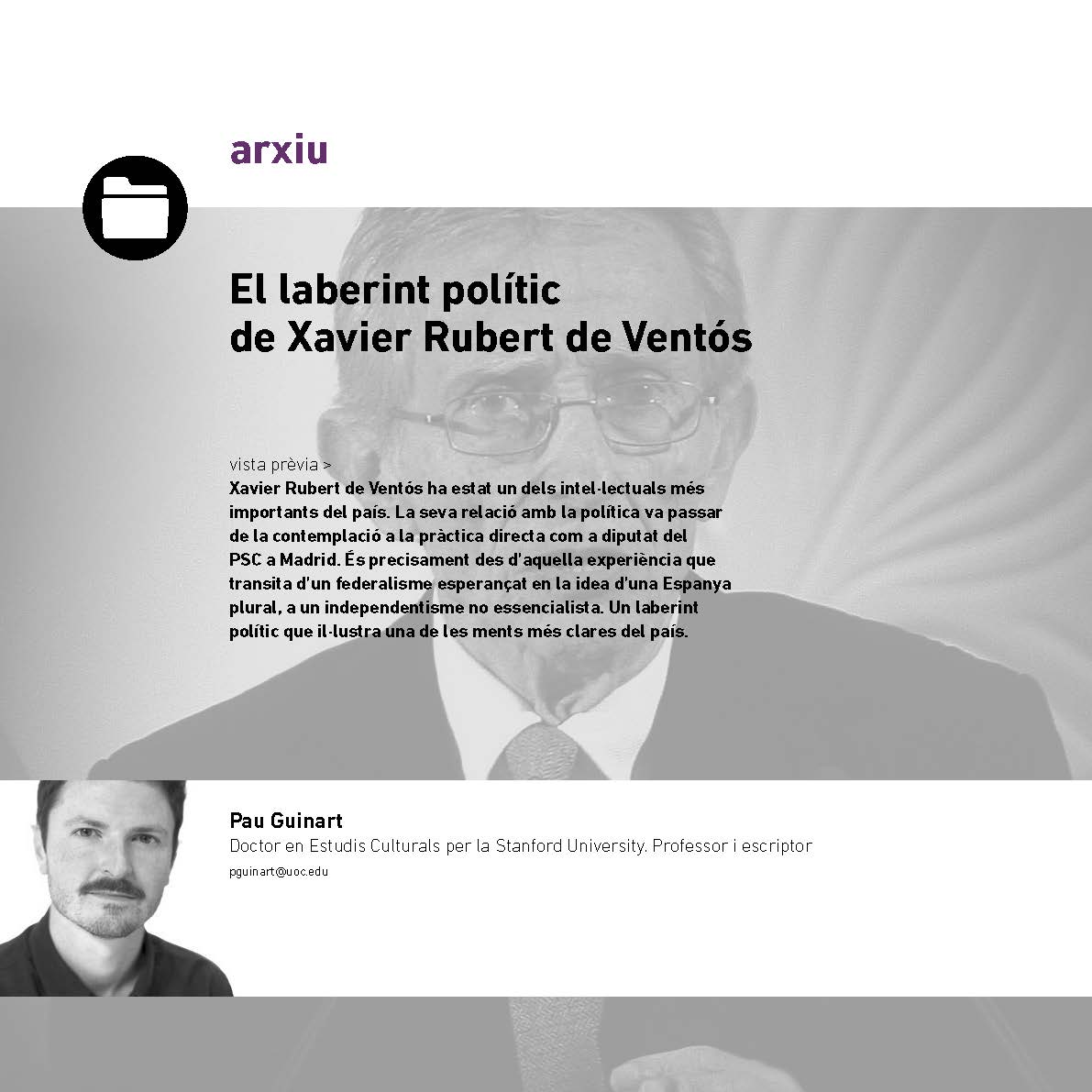 Article dePau Guinart sobre el laberint polític  de Xavier Rubert de Ventós