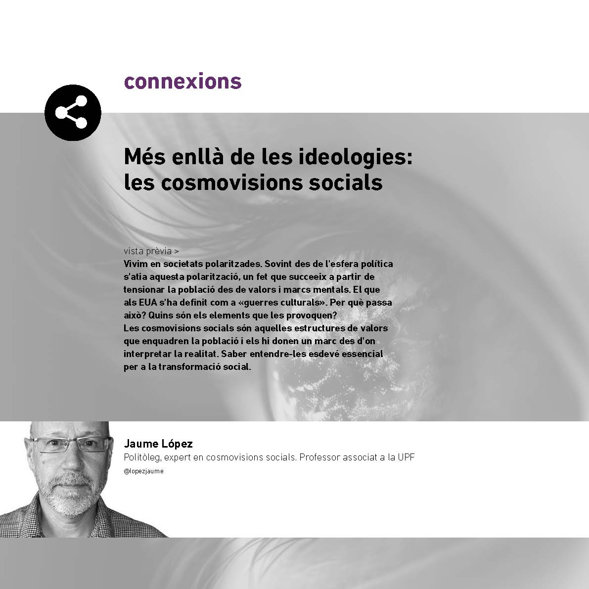 Article de Jaume López sobre més enllà de les ideologies: les cosmovisions socials