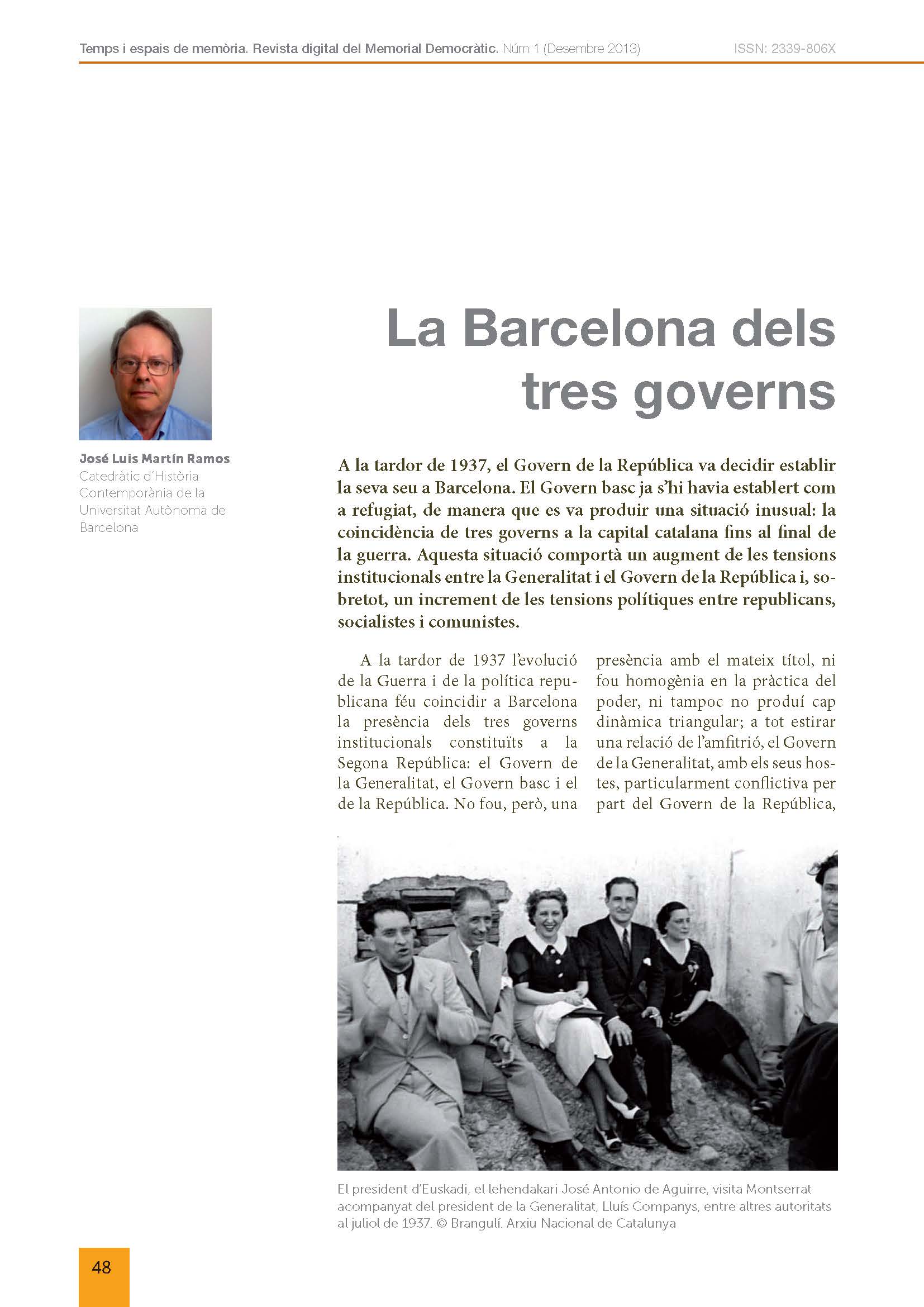 Portada de l'article: La Barcelona dels tres governs