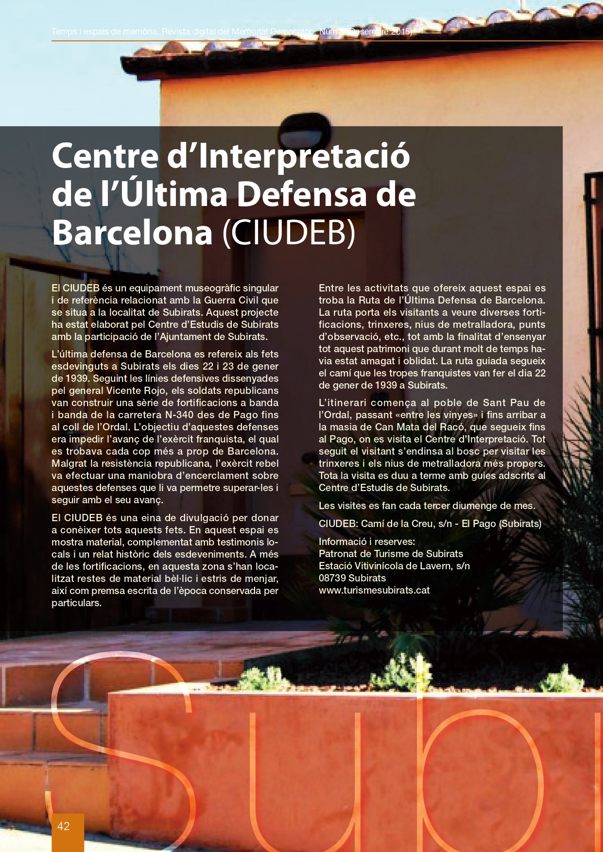 Portada de l’article: Centre d’Interpretació de l’Última Defensa de Barcelona (CIUDEB)