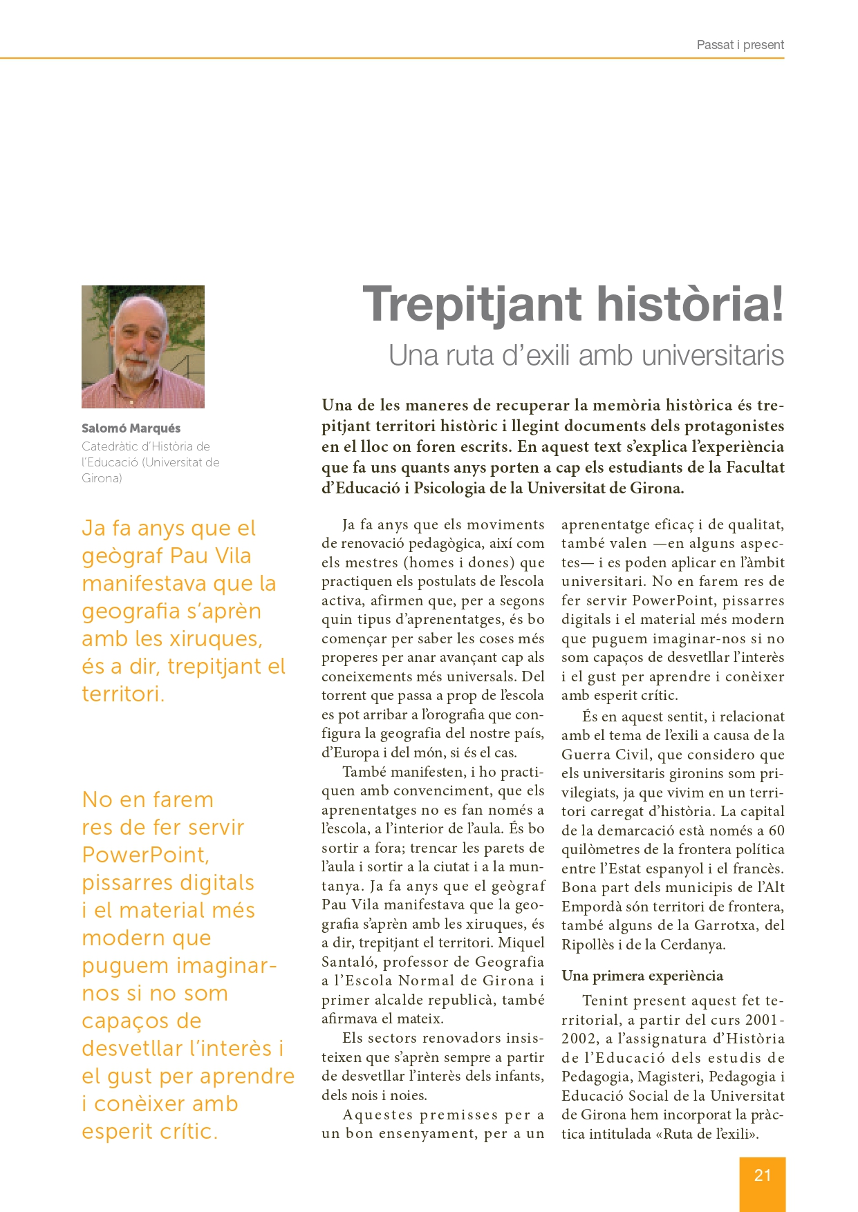 Portada de l’article: Trepitjant història