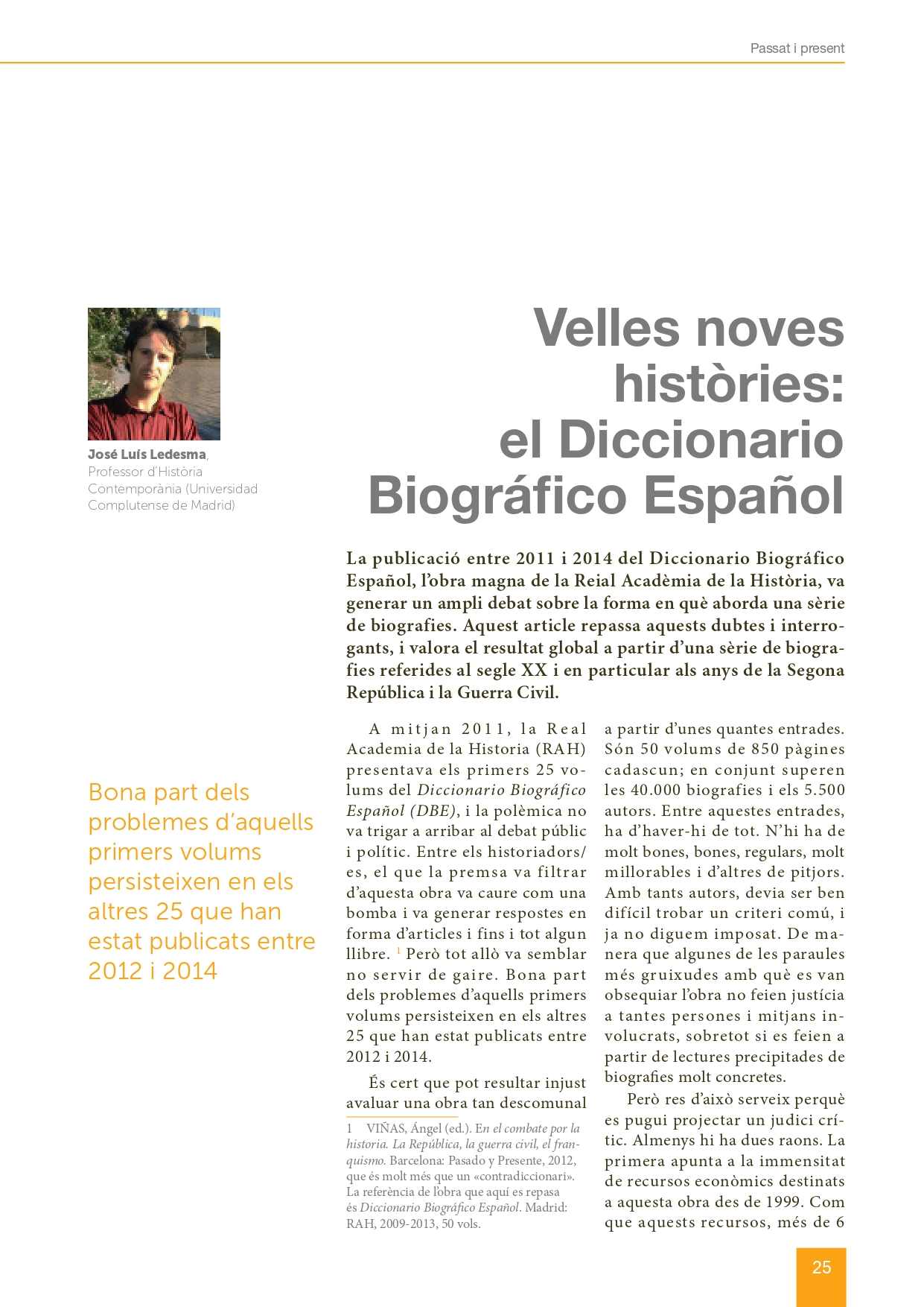 Portada de l’article: Velles noves històries. El diccionario Biográfico Español