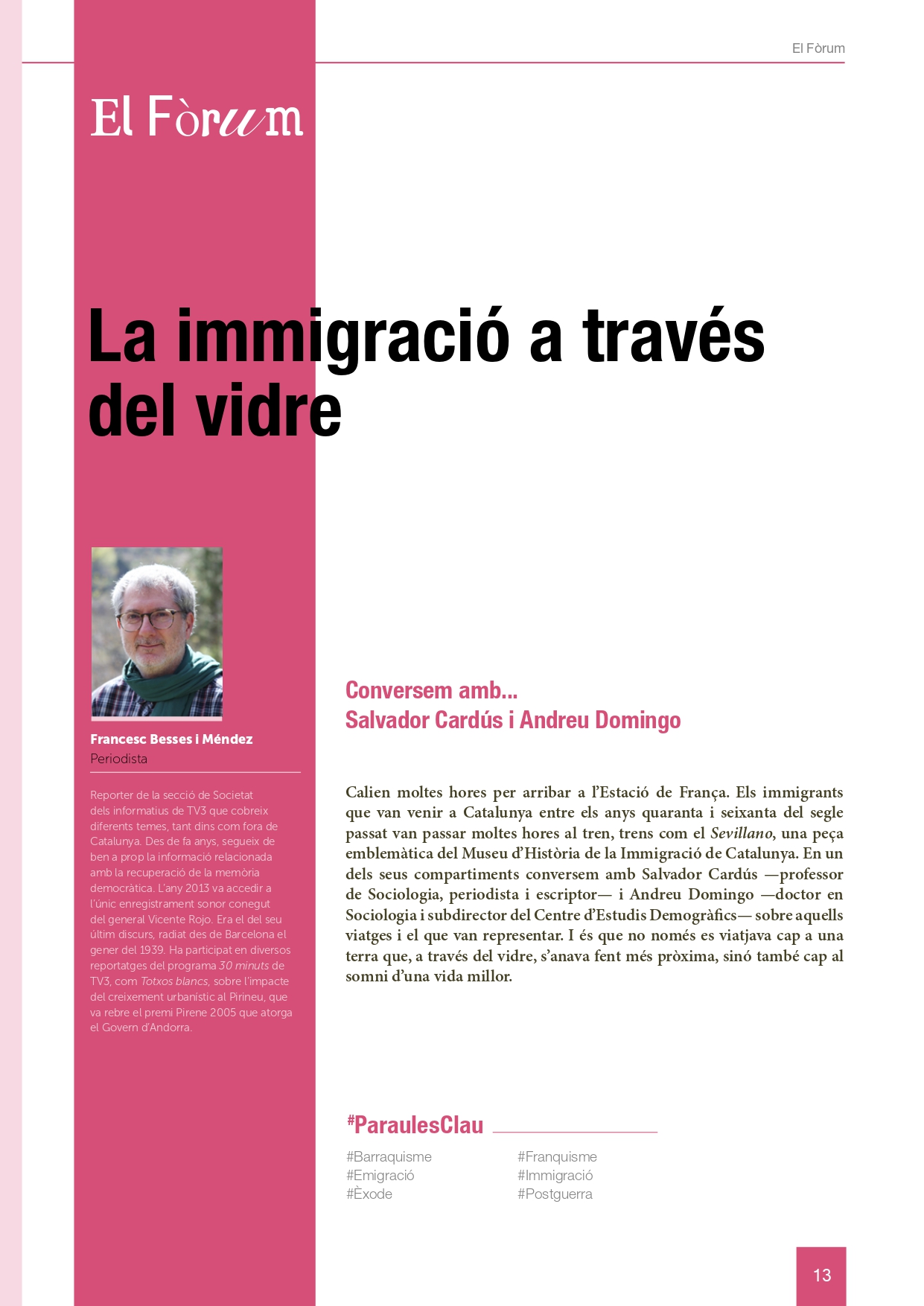 Portada de l'article: La immigració a través del vidre. Conversem amb... Salvador Cardús i Andreu Domingo